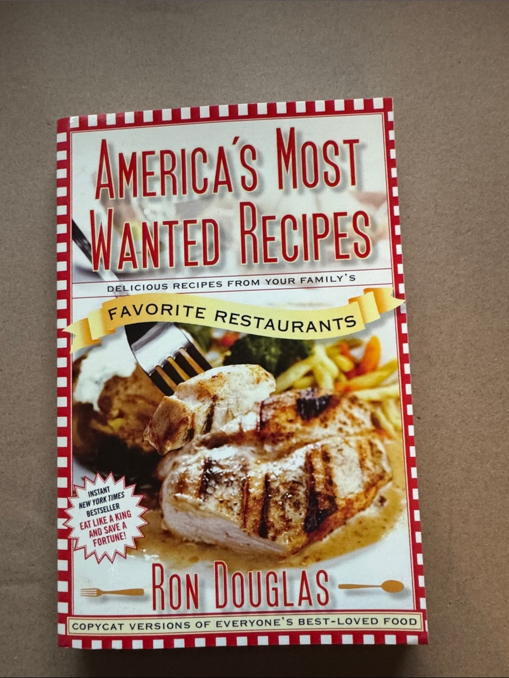 America's Most Wanted Recipes Cookbook - Favourite Restaurants